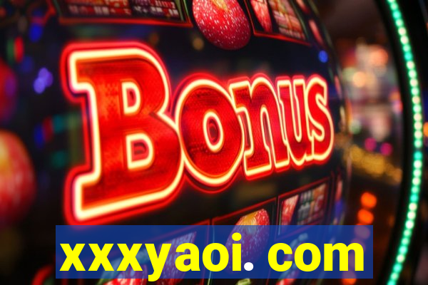 xxxyaoi. com